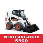  	Minicargador Bobcat S300	